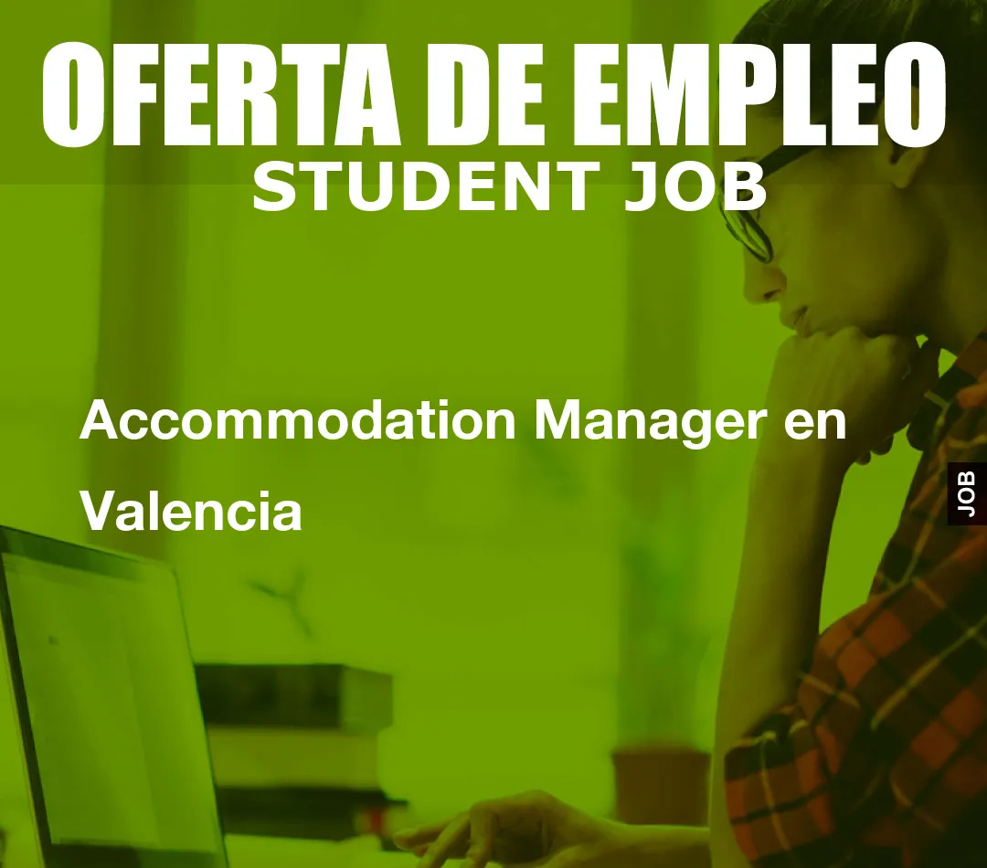 Accommodation Manager en Valencia