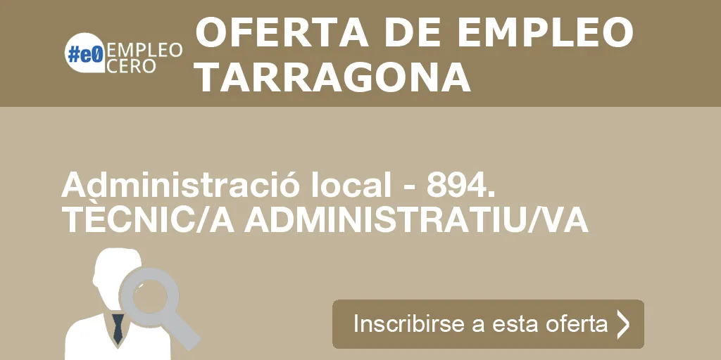 Administració local - 894. TÈCNIC/A ADMINISTRATIU/VA
