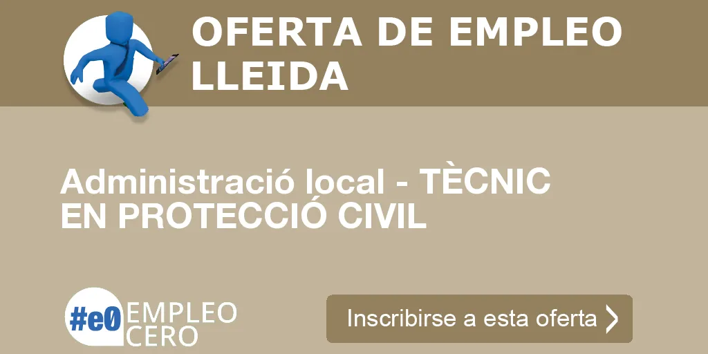 Administració local - TÈCNIC EN PROTECCIÓ CIVIL