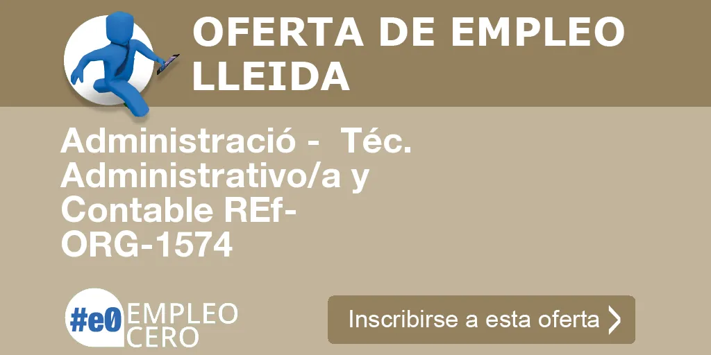 Administració -  Téc. Administrativo/a y Contable REf- ORG-1574