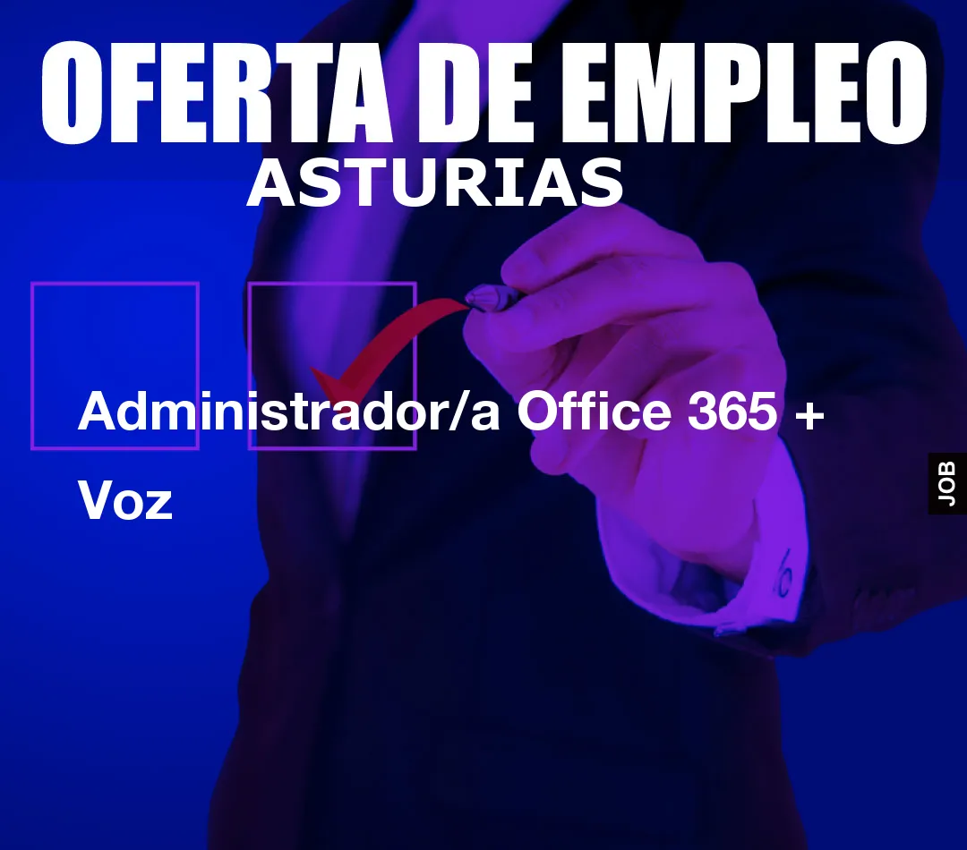 Administrador/a Office 365 + Voz