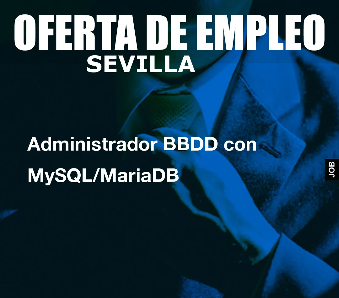 Administrador BBDD con MySQL/MariaDB