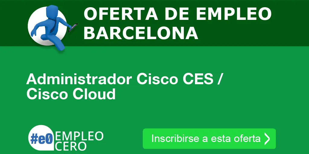 Administrador Cisco CES / Cisco Cloud
