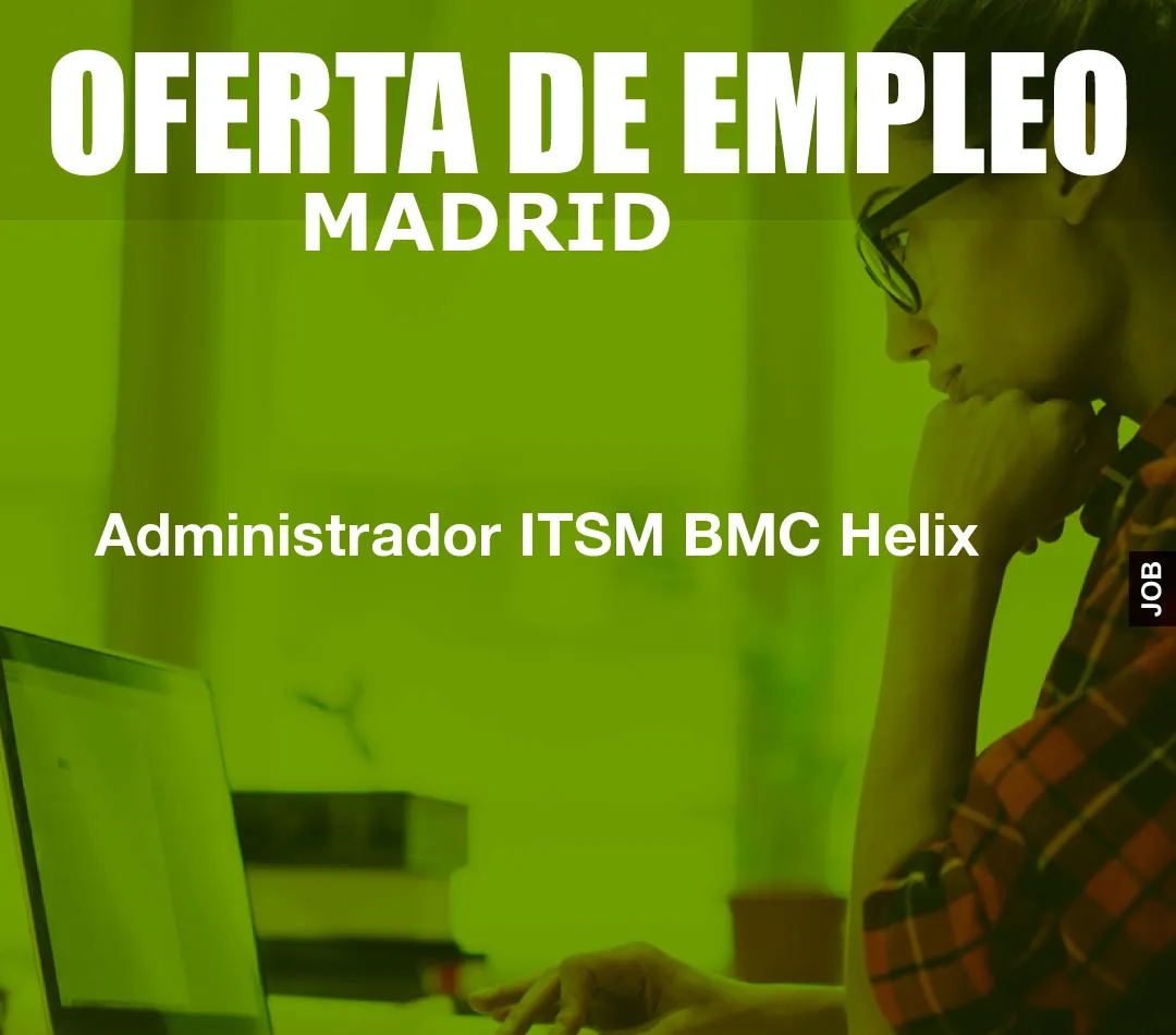Administrador ITSM BMC Helix
