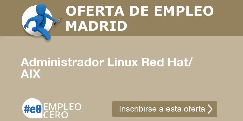 Administrador Linux Red Hat/ AIX