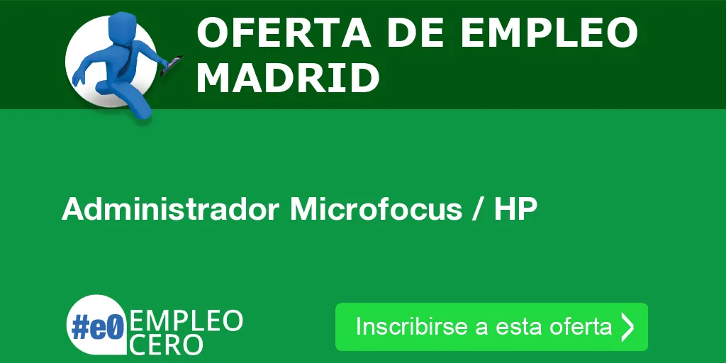 Administrador Microfocus / HP