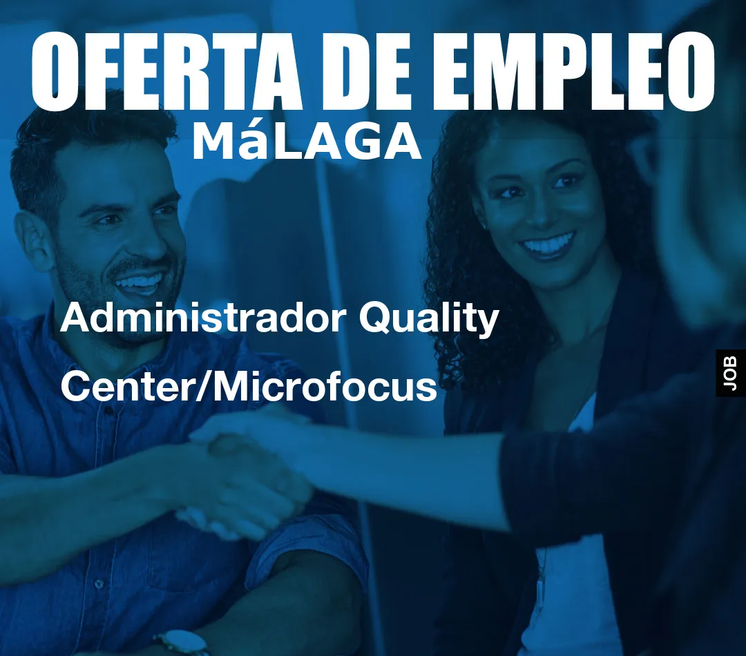 Administrador Quality Center/Microfocus