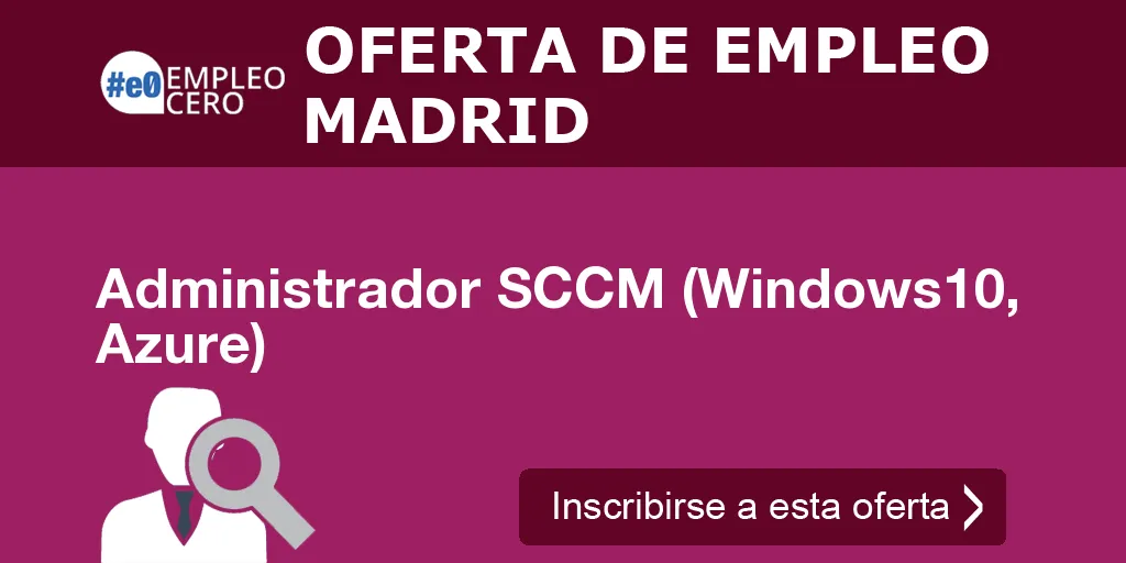 Administrador SCCM (Windows10, Azure)