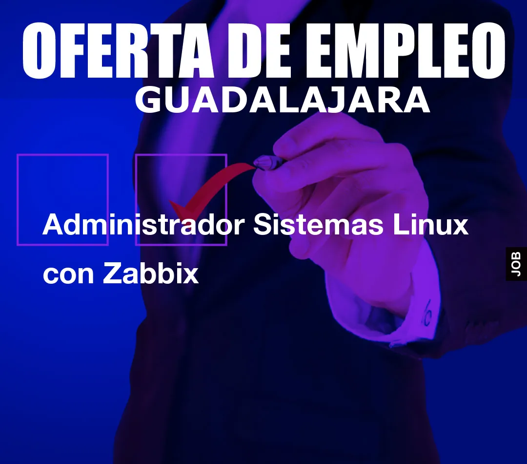 Administrador Sistemas Linux con Zabbix