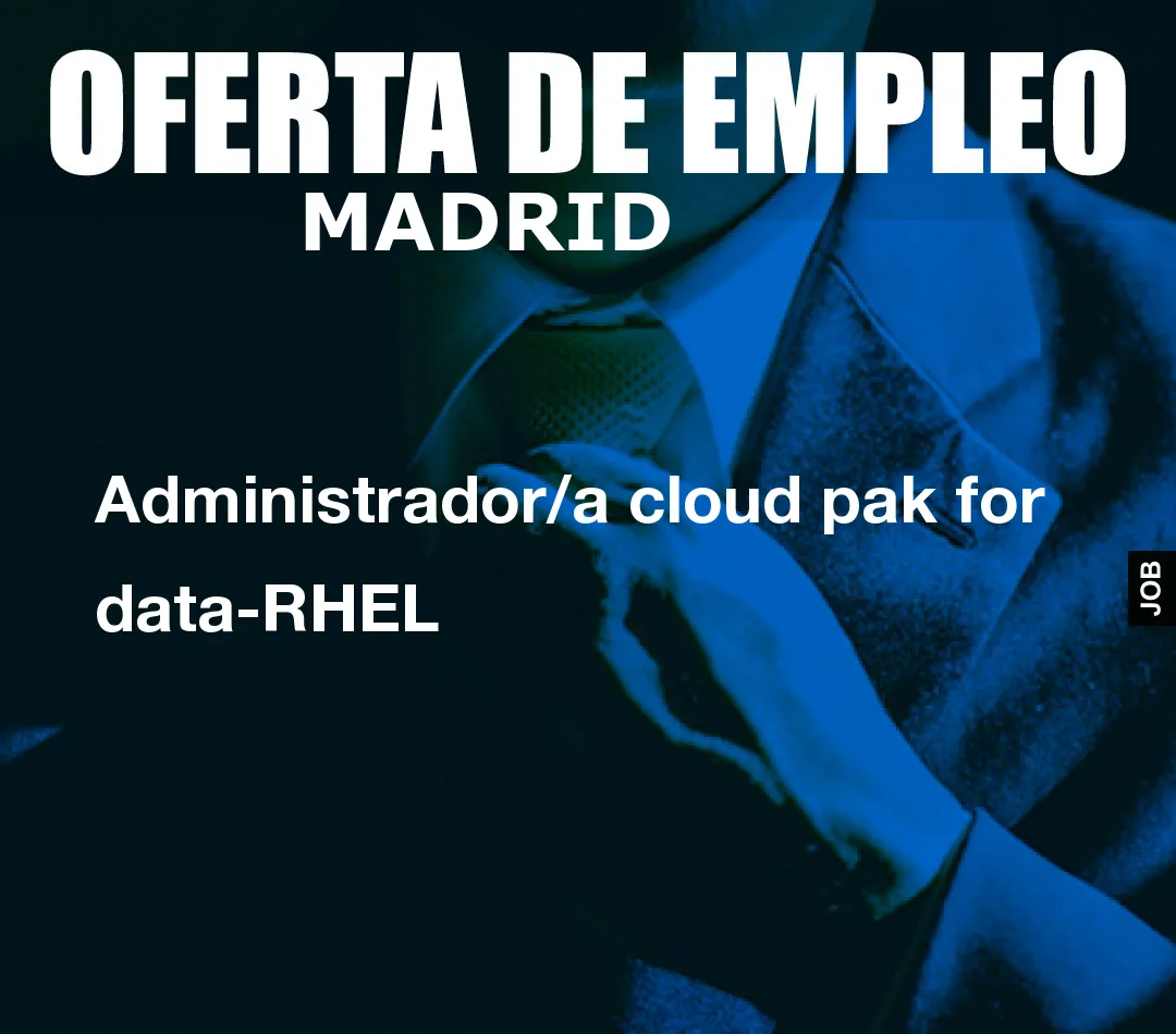 Administrador/a cloud pak for data-RHEL