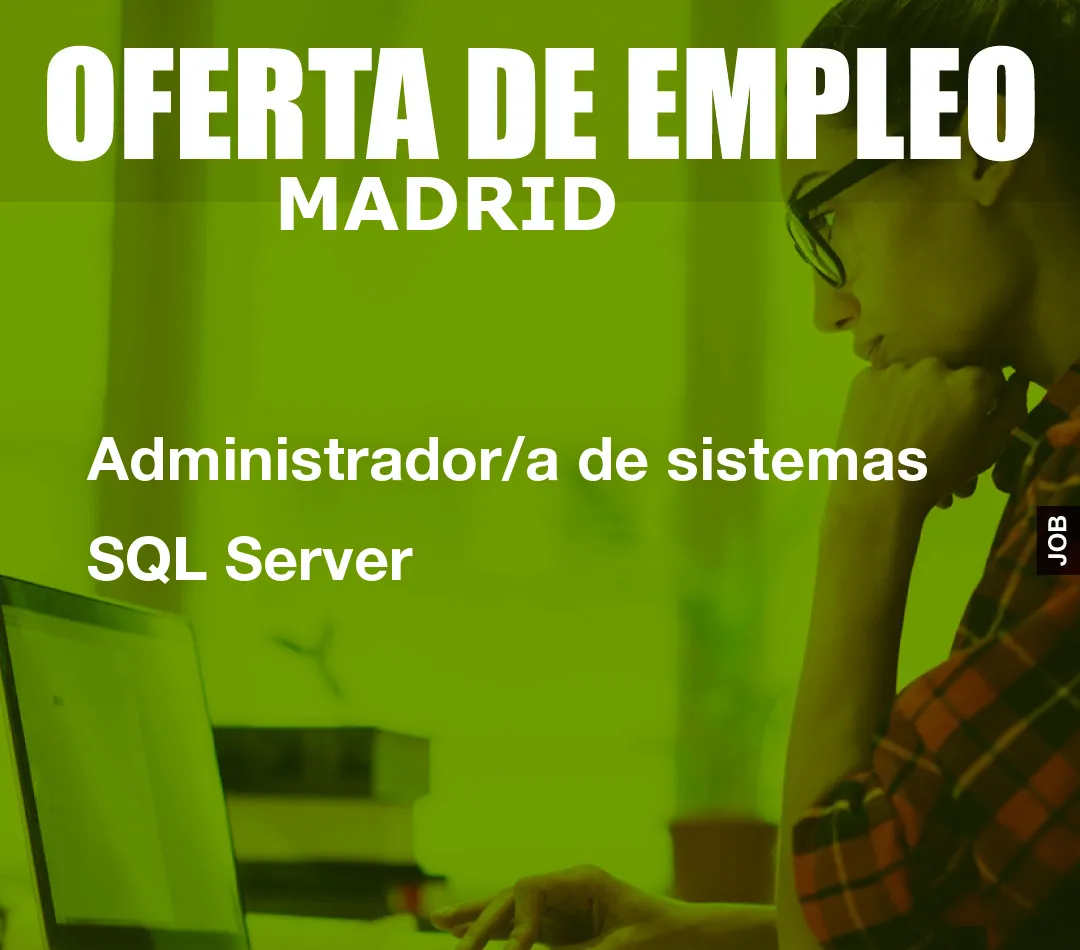 Administrador/a de sistemas SQL Server