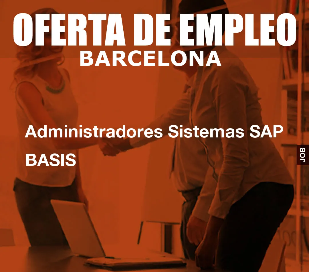 Administradores Sistemas SAP BASIS