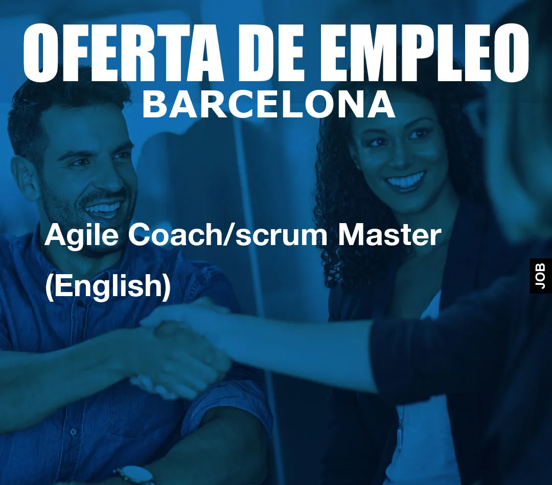 Agile Coach/scrum Master (English)