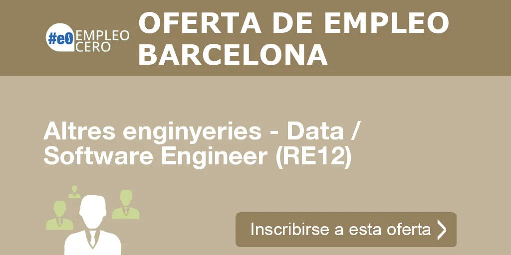 Altres enginyeries - Data / Software Engineer (RE12)