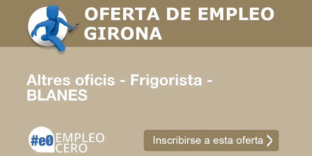 Altres oficis - Frigorista - BLANES