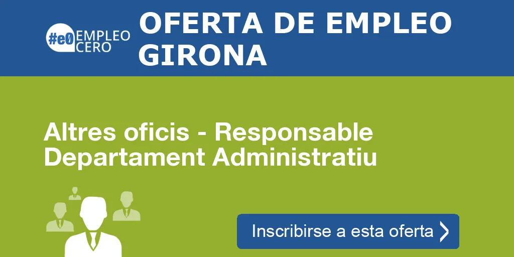 Altres oficis - Responsable Departament Administratiu