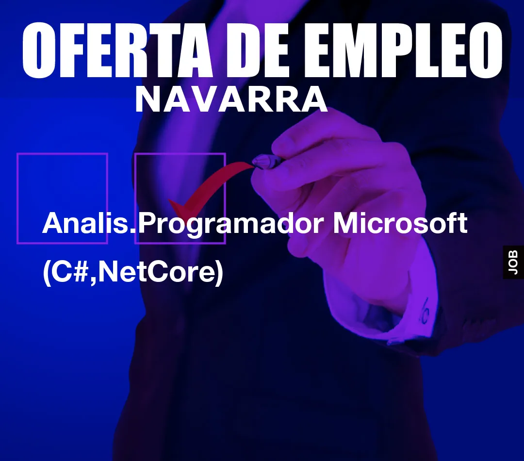 Analis.Programador Microsoft (C#,NetCore)