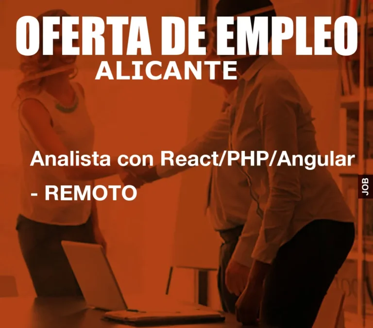 Analista con React/PHP/Angular – REMOTO