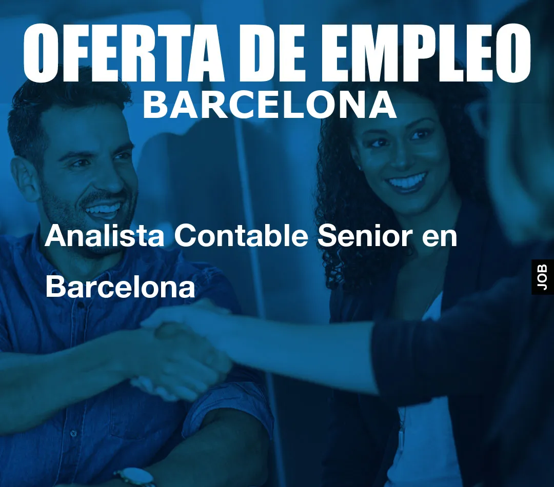 Analista Contable Senior en Barcelona