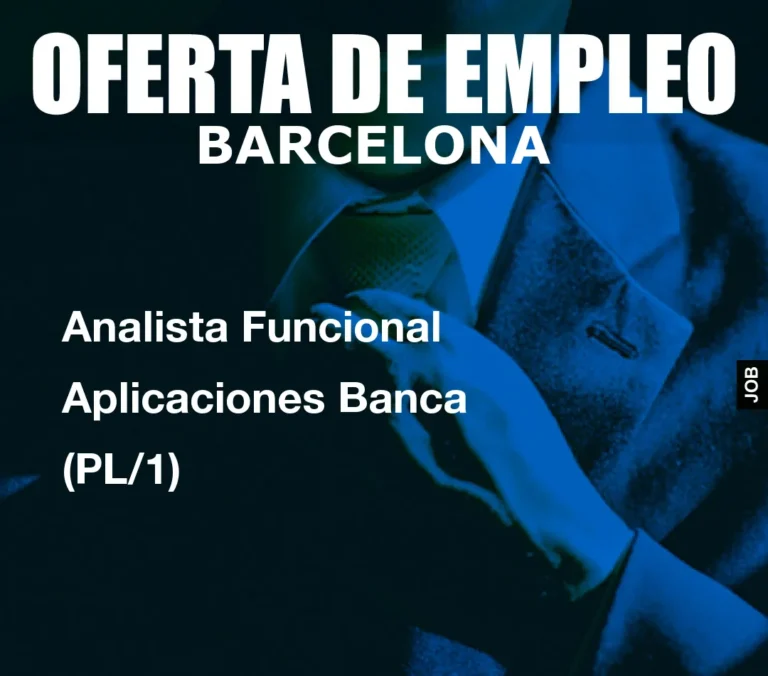 Analista Funcional Aplicaciones Banca (PL/1)