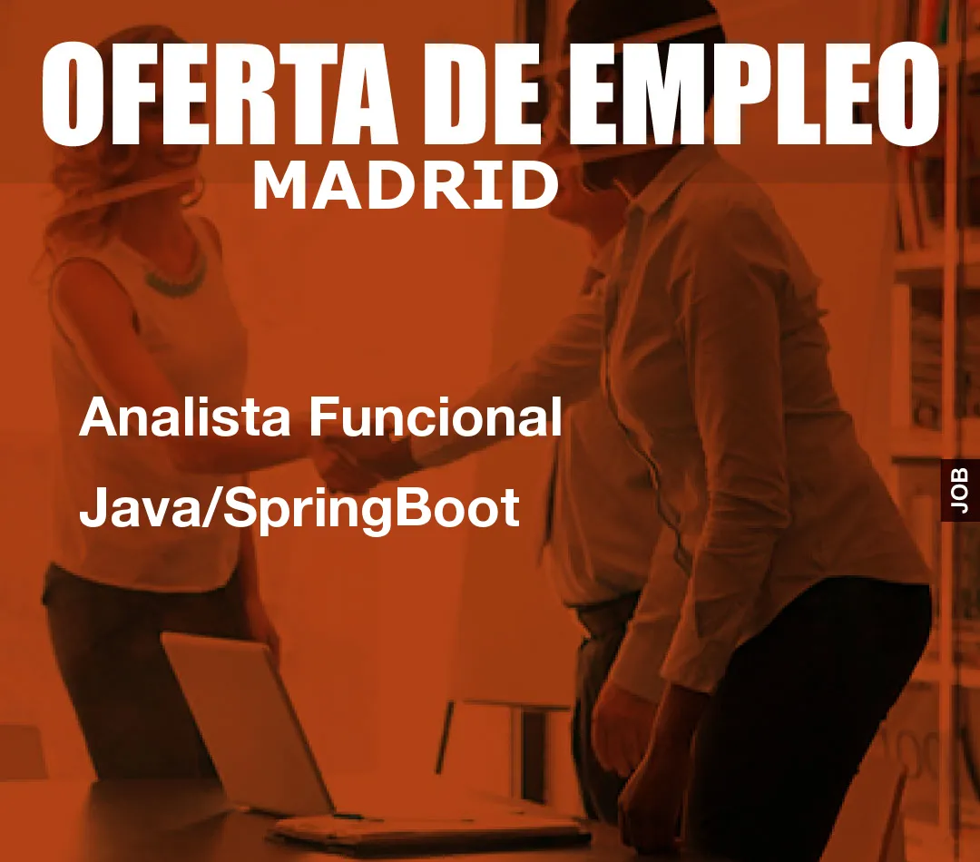 Analista Funcional Java/SpringBoot