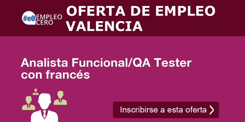 Analista Funcional/QA Tester con francés