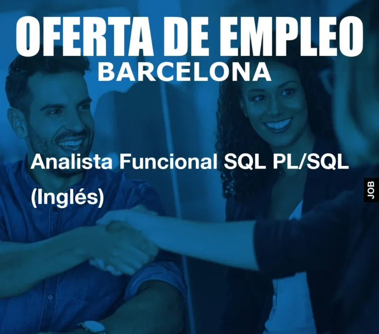 Analista Funcional SQL PL/SQL (Inglés)