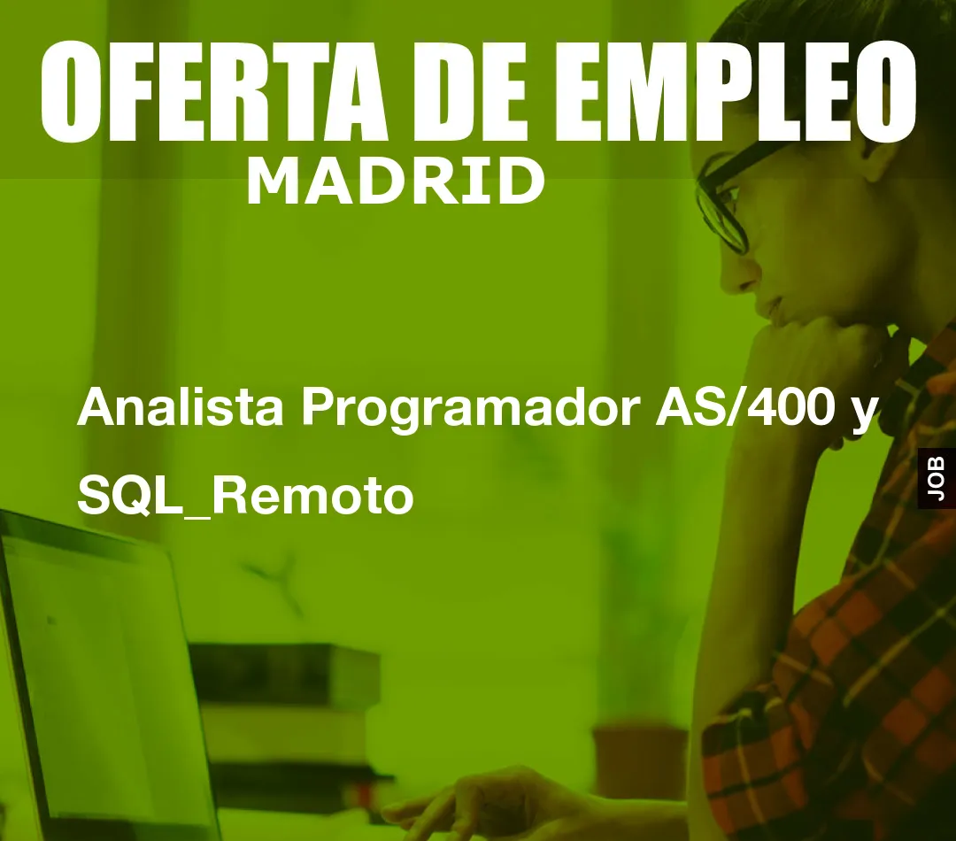 Analista Programador AS/400 y SQL_Remoto