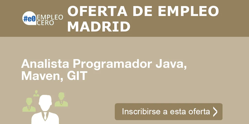 Analista Programador Java, Maven, GIT