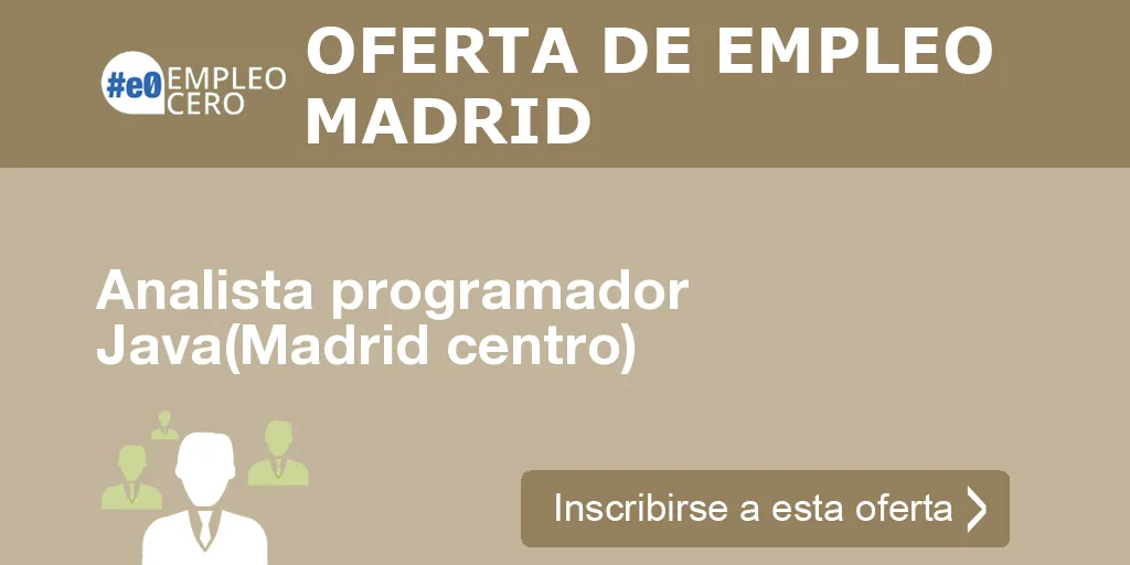 Analista programador Java(Madrid centro)