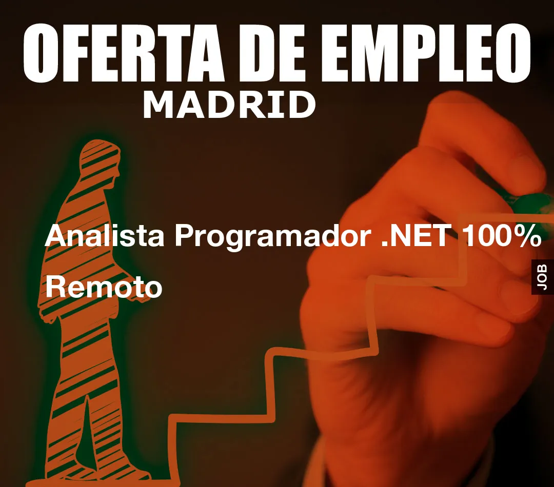 Analista Programador .NET 100% Remoto