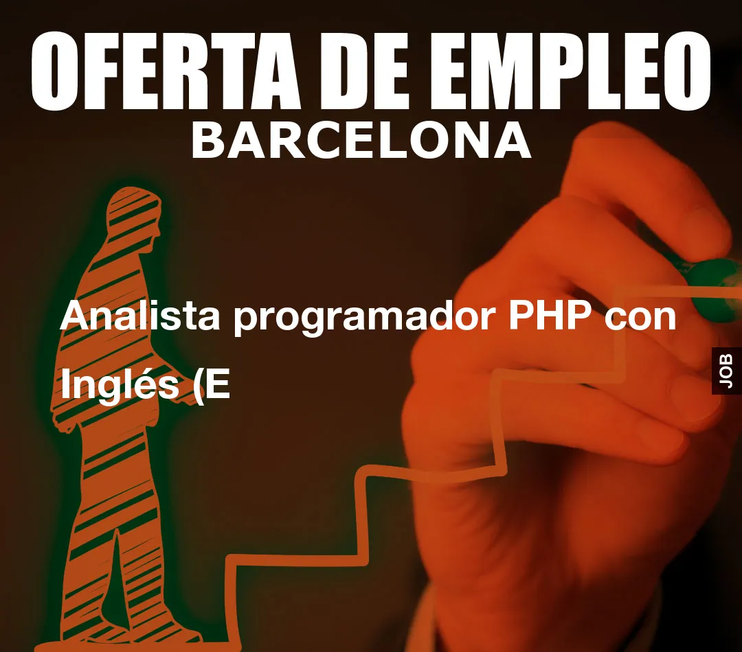 Analista programador PHP con Inglés (E