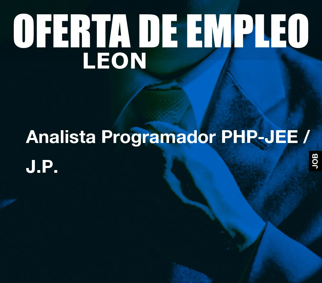 Analista Programador PHP-JEE / J.P.