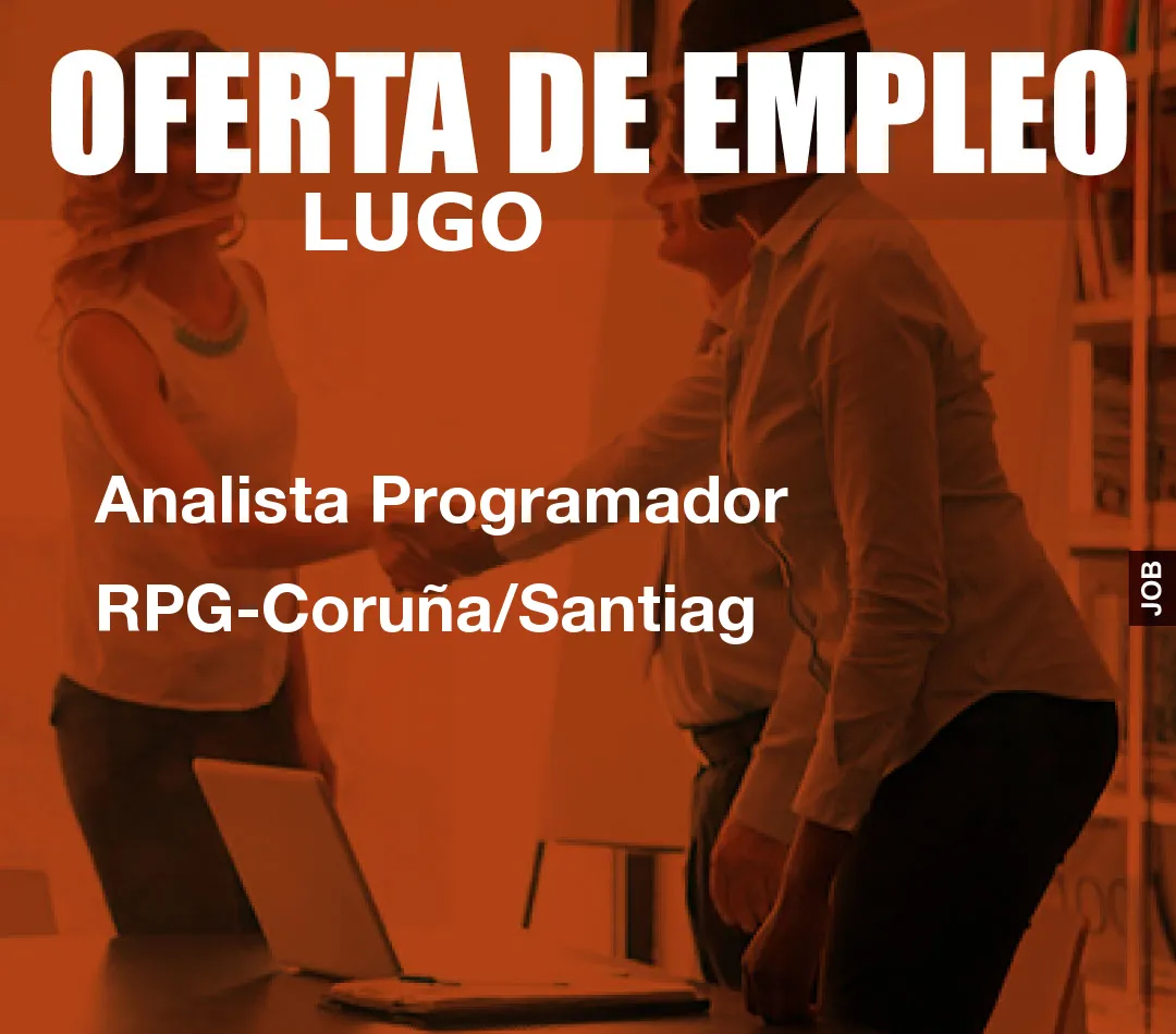Analista Programador RPG-Coruña/Santiag