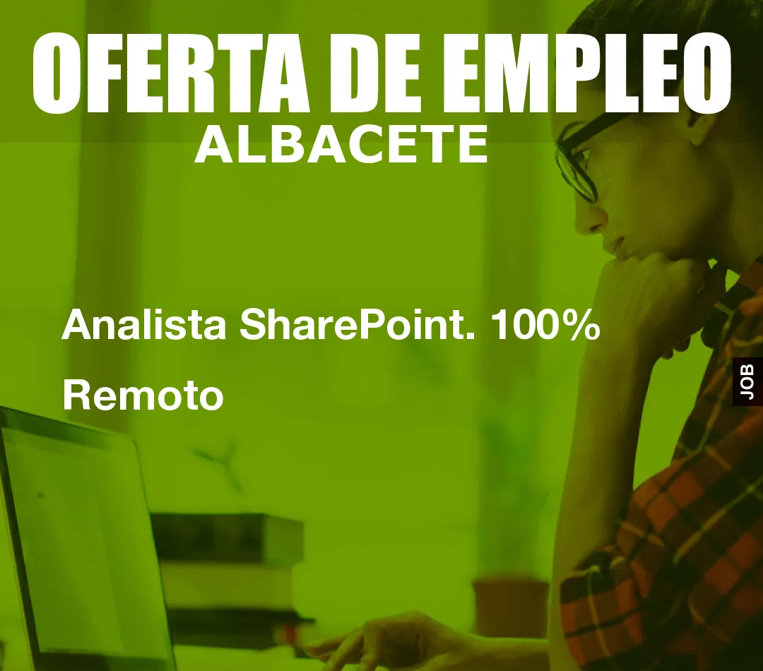 Analista SharePoint. 100% Remoto