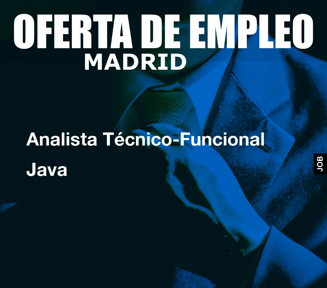 Analista Técnico-Funcional Java