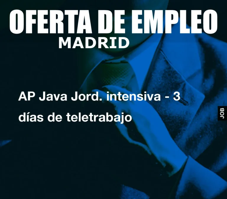 AP Java Jord. intensiva – 3 días de teletrabajo