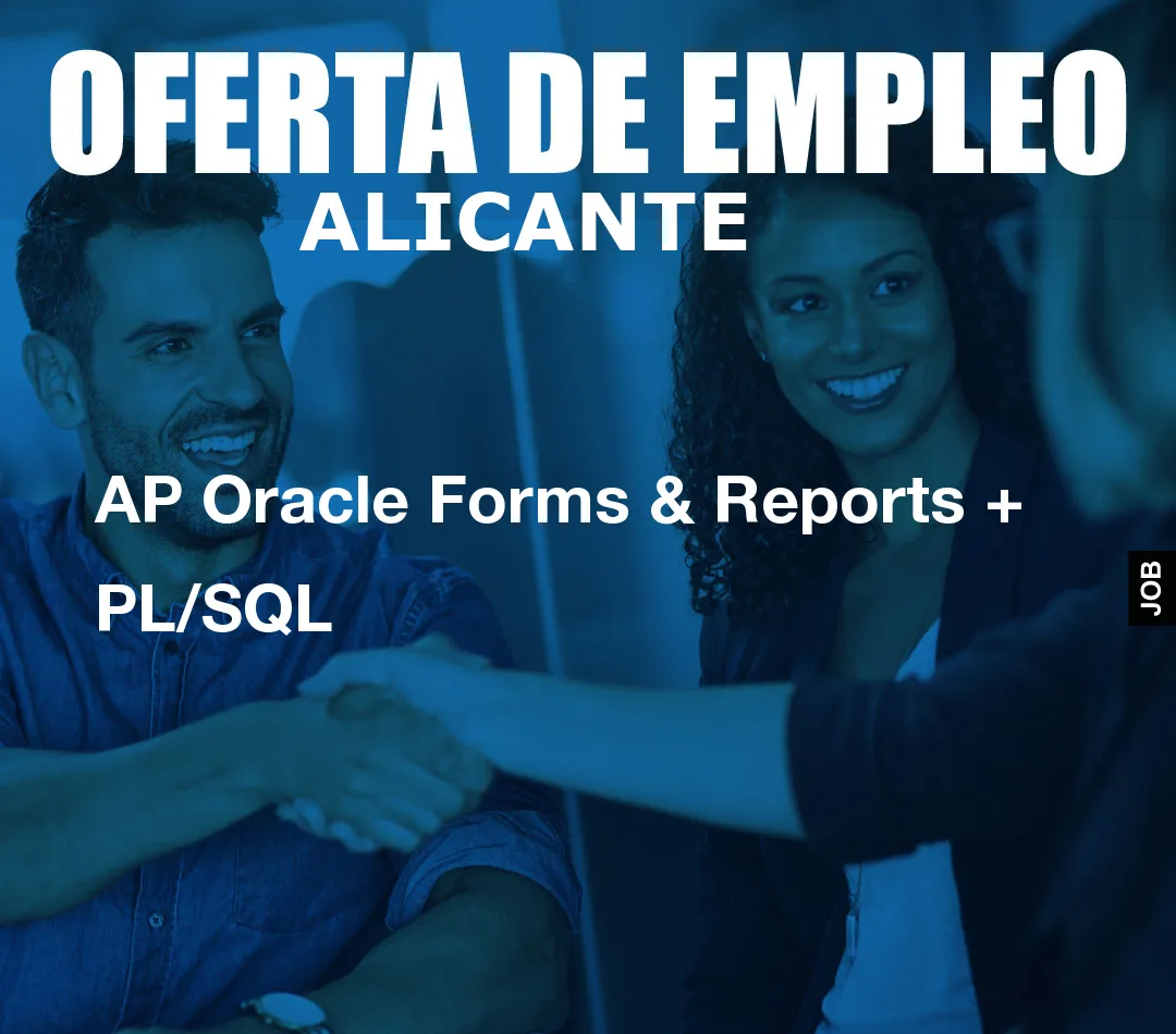 AP Oracle Forms & Reports + PL/SQL