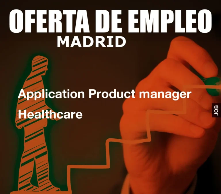 Application Product manager Healthcare