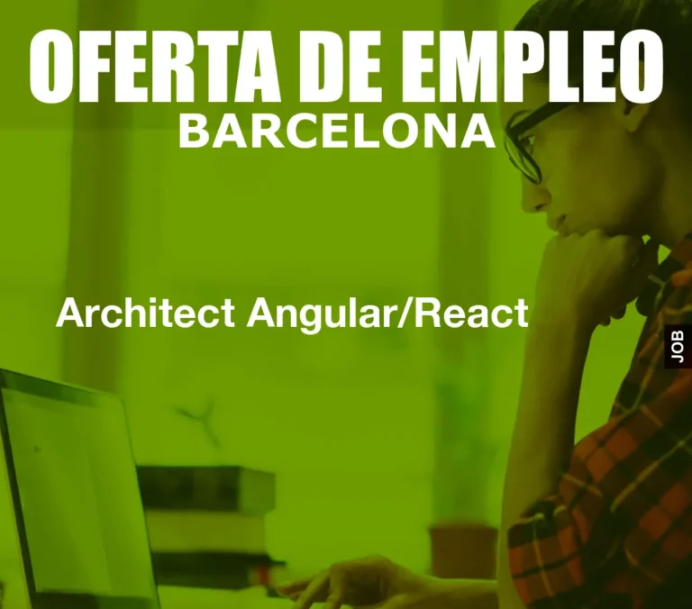 Architect Angular/React