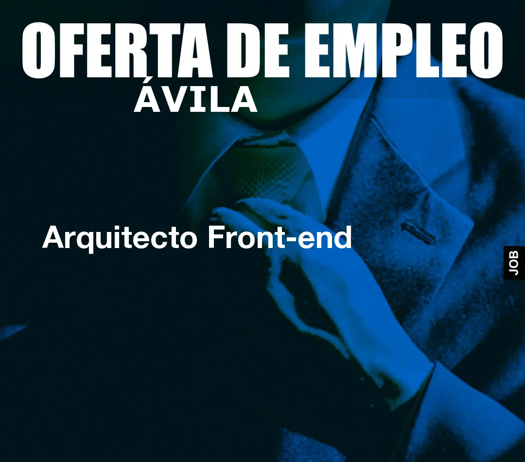 Arquitecto Front-end