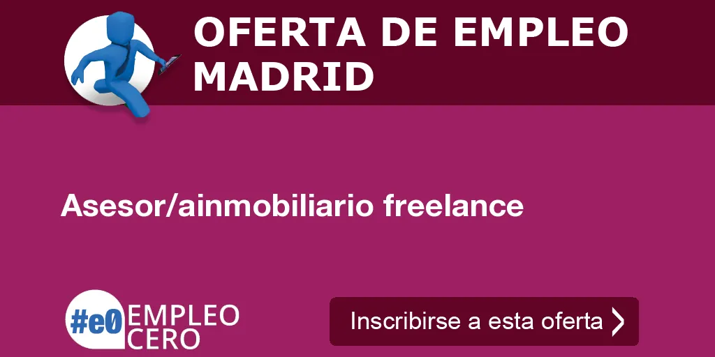 Asesor/ainmobiliario freelance