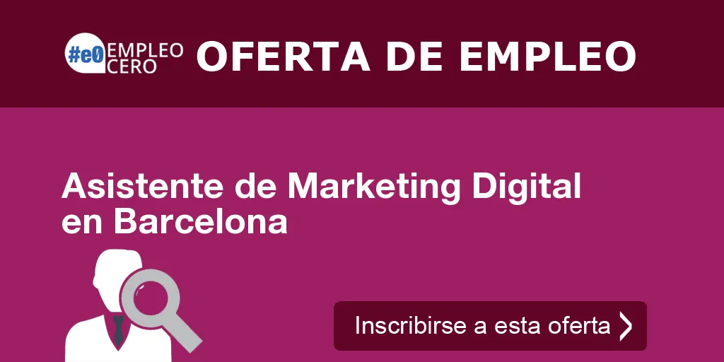 Asistente de Marketing Digital en Barcelona