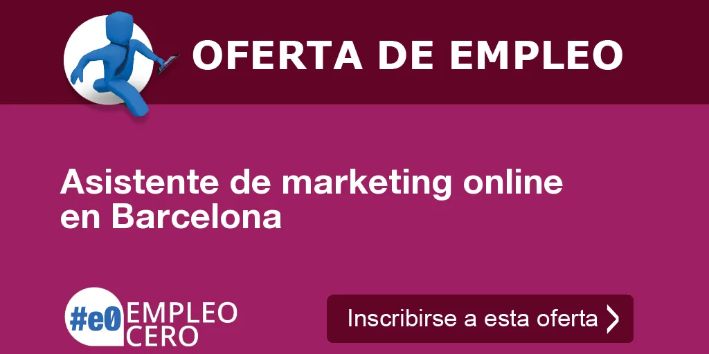 Asistente de marketing online  en Barcelona