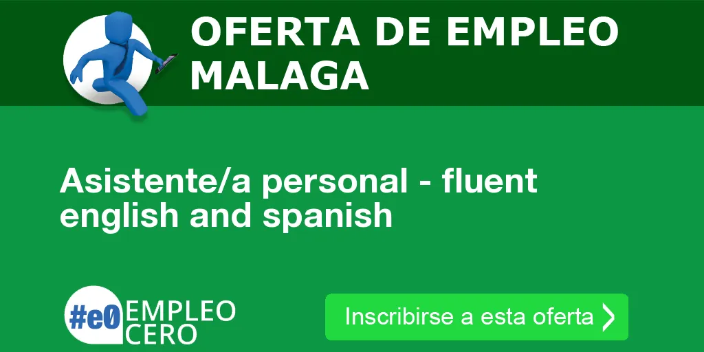 Asistente/a personal - fluent english and spanish