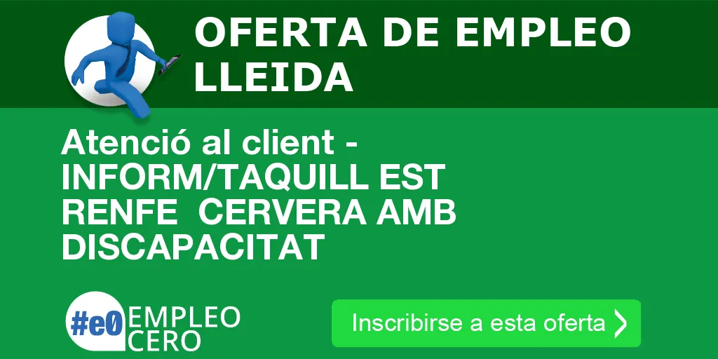 Atenció al client - INFORM/TAQUILL EST RENFE  CERVERA AMB DISCAPACITAT