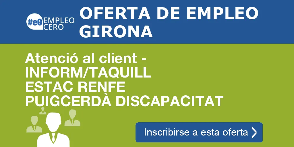 Atenció al client - INFORM/TAQUILL ESTAC RENFE PUIGCERDÀ DISCAPACITAT