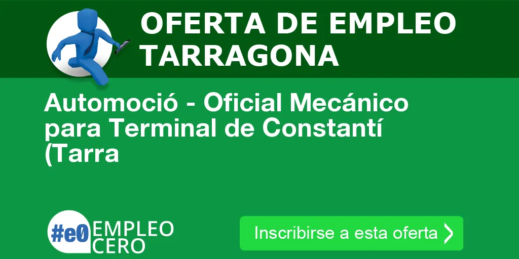 Automoció - Oficial Mecánico para Terminal de Constantí (Tarra