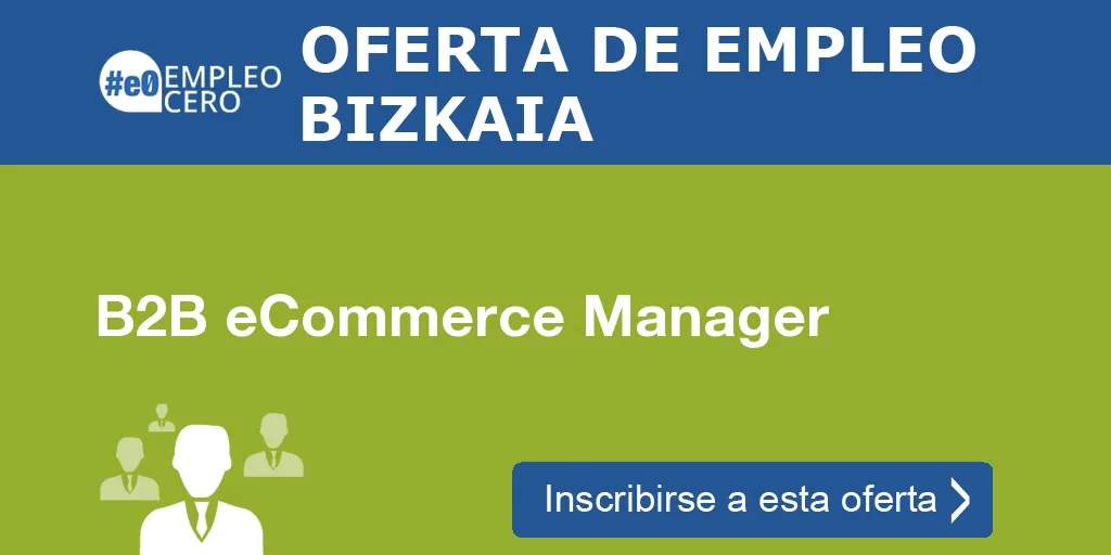 B2B eCommerce Manager