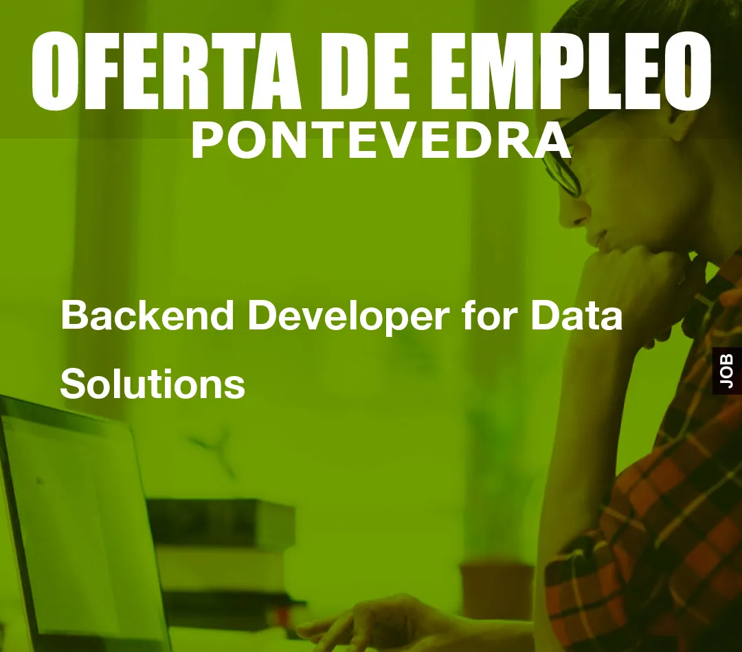 Backend Developer for Data Solutions